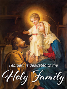 February dedicated to Holy Family res