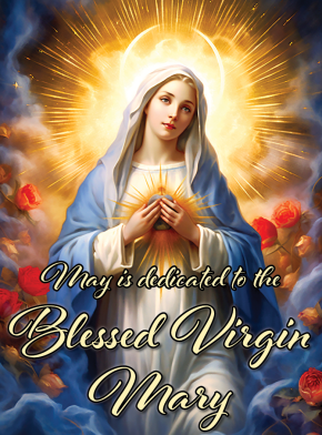 May 2026 dedicated to the Blessed Virgin Mary
