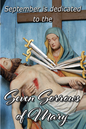 September dedicated to the Seven Sorrows of Mary 2025