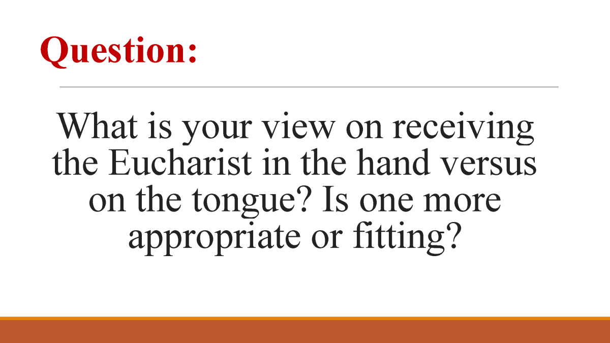 Q1-Receiving-the-Eucharist-on-the-tongue-vs-in-the-hand-2 Page 01